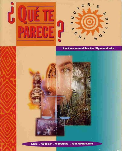 Book ¿Qué te parece? Intermediate Spanish Instructor's Edition free