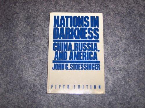 Book Nations in Darkness: China, Russia, and America free