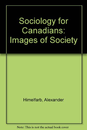 Book Sociology for Canadians: Images of Society free
