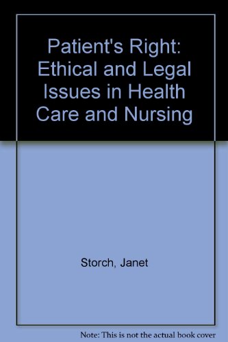 Book Patient's Right: Ethical And Legal Issues In Health Care And Nursing free
