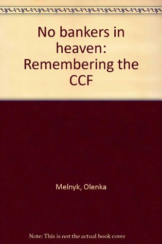 Book No bankers in heaven: Remembering the CCF free