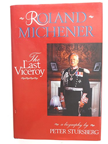 Book Roland Michener: The last viceroy free