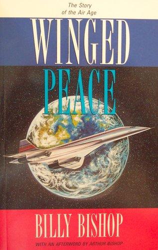 Book Winged Peace: The Story of the Air Age free