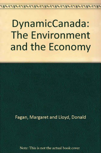 Book DynamicCanada: The Environment and the Economy free