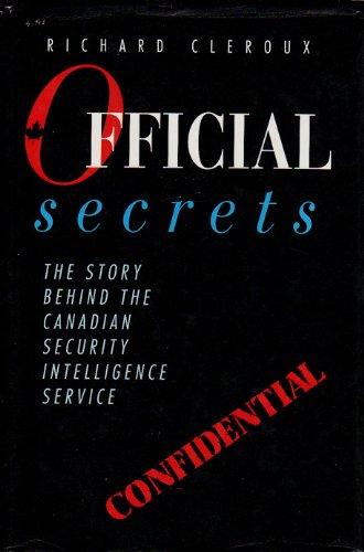 Book Official Secrets: The Story Behind the Canadian Security Intelligence Service free