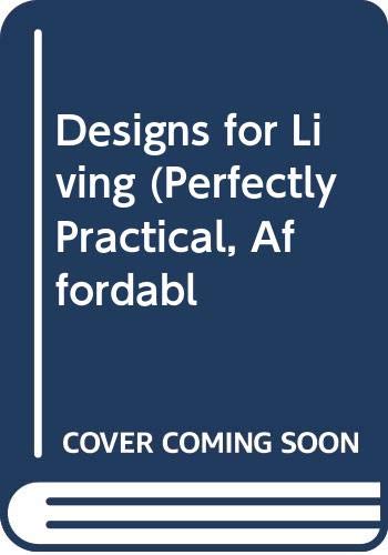 Book Designs For Living (perfectly Practical, Affordabl free