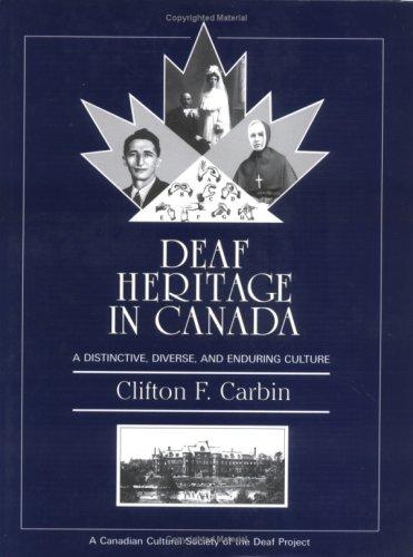 Book Deaf heritage in Canada: A distinctive, diverse, and enduring culture free