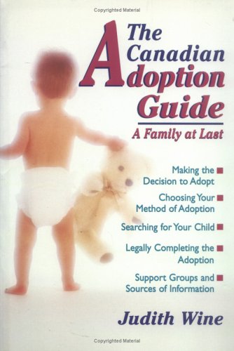 Book Family at Last : A Canadian Guide to Finding and A free