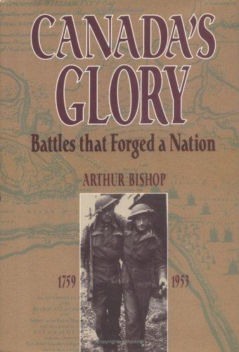 Book Canada's Glory: Battles that Forged a Nation free