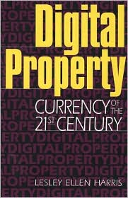 Book Digital Property: Currency of the 21st Century free