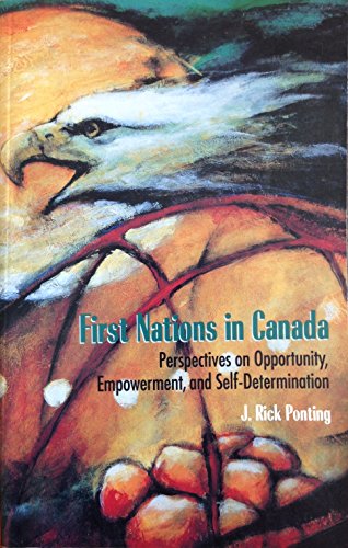Book First Nations In Canada : Perspectives on Opportunity, Empowerment, and Self-Determination free