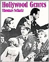 Book Hollywood Genres: Formulas, Filmmaking, and The Studio System free