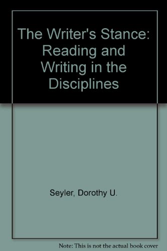 Book The Writer's Stance: Reading and Writing in the Disciplines free