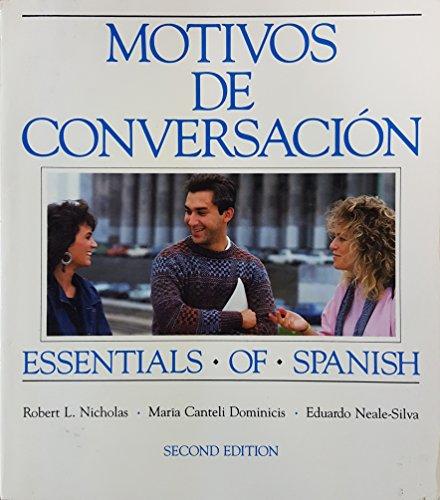 Book Motivos De Conversacion Essentials of Spanish: Second Year (English and Spanish Edition) free