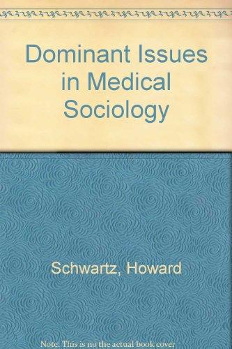 Book Dominant Issues In Medical Sociology free