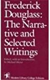 Book Frederick Douglass: The Narrative and Selected Writings free