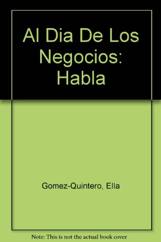 Book Al Dia De Los Negocios: Habla free