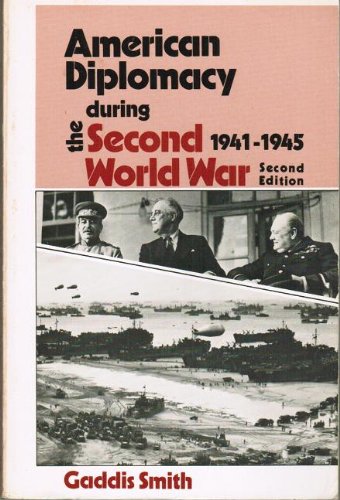 Book American Diplomacy During the Second World War, 1941-1945 (America in Crisis) free