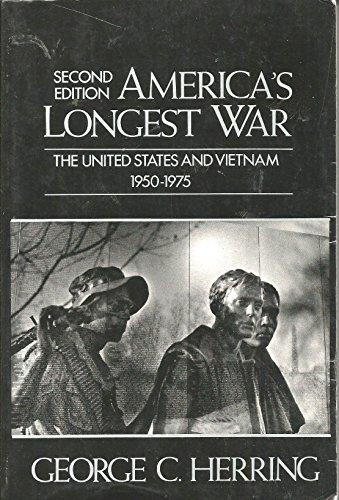 Book America's Longest War: United States and Vietnam, 1950-1975 free