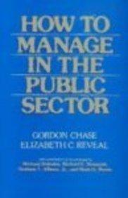 Book How To Manage In The Public Sector free