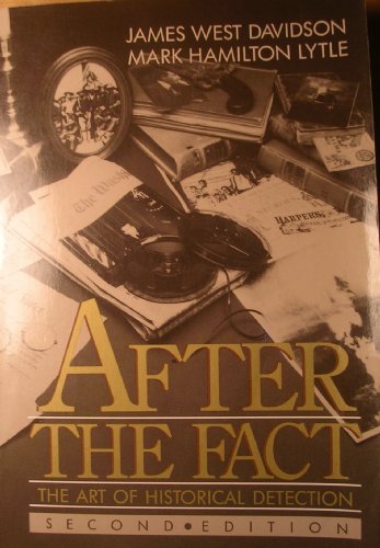 Book After The Fact: The Art Of Historical Detection free