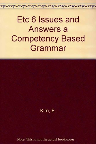 Book Etc 6 Issues And Answers A Competency Based Grammar free