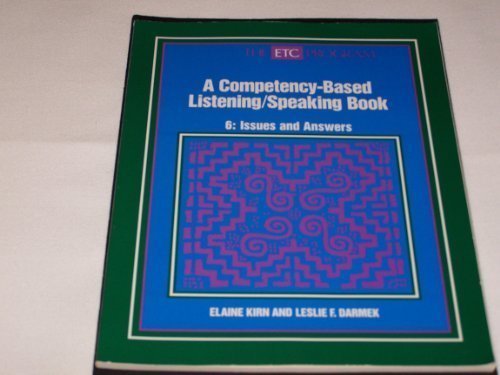 Book Etc 6 Issues And Answers A Competency Based Listening Speaking Book free
