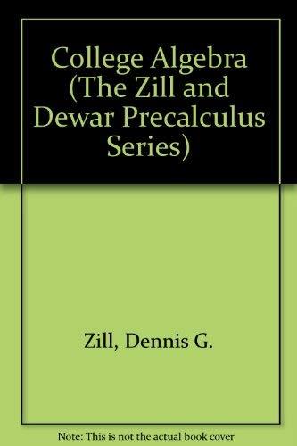 Book College Algebra (The Zill and Dewar Precalculus Series) free