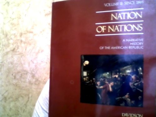 Book Nation Of Nations: A Narrative History Of The American Republic Volume 2 Since 1865 free