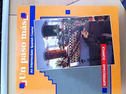 Book ¡Un paso más!: An Intermediate Spanish Course (English and Spanish Edition) free