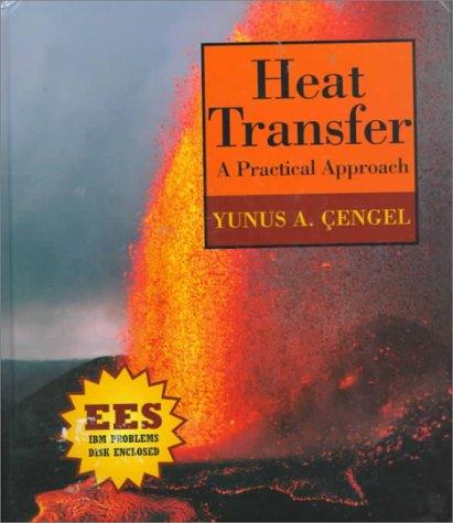 Book Heat Transfer: With Ees Problem Disk for Windows free