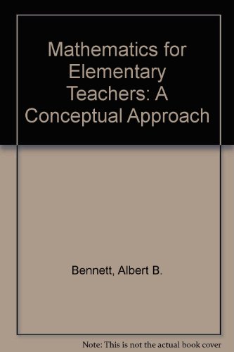 Book Mathematics For Elementary Teachers: A Conceptual Approach free