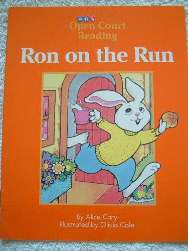 Book Ron On The Run: Decodable Core Set Level 1 (open Court Reading) free
