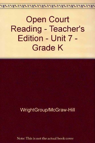 Book SRA Open Court Reading, Unit 7: Teamwork, Grade K, Teacher's Edition free
