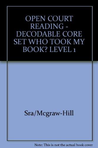 Book Open Court Reading: Decodable Core Set Who Took My Book? Level 1 free
