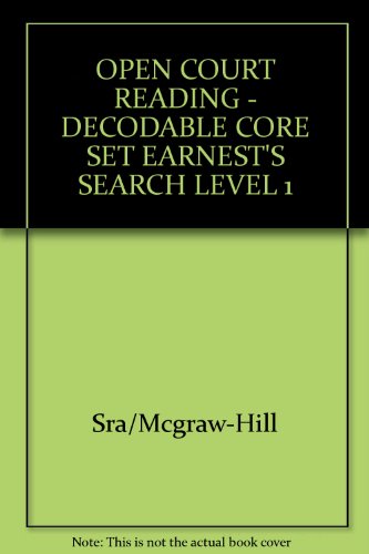 Book Open Court Reading: Decodable Core Set Earnest's Search Level 1 free