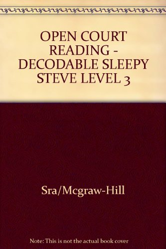 Book Open Court Reading: Decodable Sleepy Steve Level 3 free