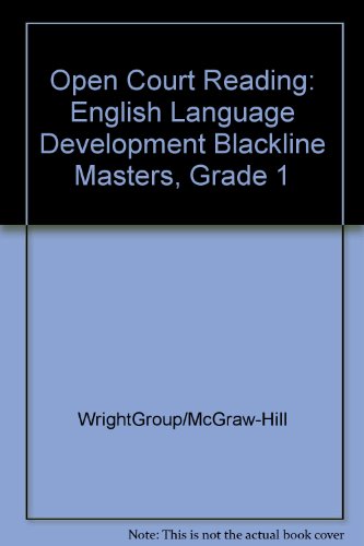 Book Open Court Reading: English Language Development Blackline Masters, Grade 1 free
