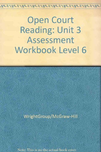 Book Open Court Reading: Unit 3 Assessment Workbook Level 6 free