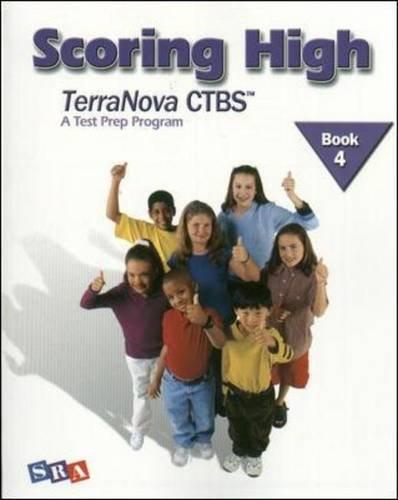 Book Scoring High On The Terranova Ctbs, Student Edition, Grade 4 (scoring High, Ctbs) free
