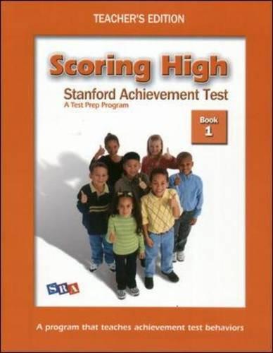 Book Scoring High: Stanford Achievement Test - A Test Prep Program, Teacher's Edition, Book 1 free