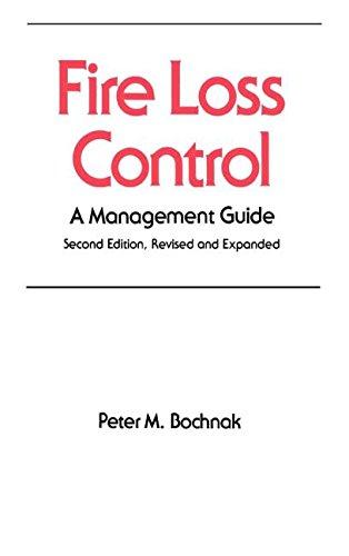 Book Fire Loss Control: A Management Guide, Second Edition, (Occupational Safety and Health) free