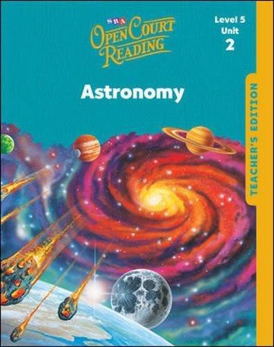 Book SRA Open Court Reading Level 5 Unit 2, Astronomy, Teacher's Edition free