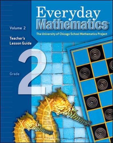 Book Everyday Mathematics: The University of Chicago School Mathematics Project, Grade 2: Teacher's Lesson Guide, Vol. 2 free