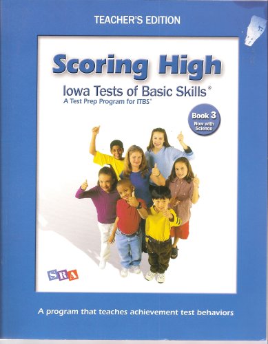 Book Scoring High, Iowa Tests of Basic Skills, A Test Prep Program for ITBS, Book 3, Now with Science, TEACHER'S EDITION (2007-05-03) free
