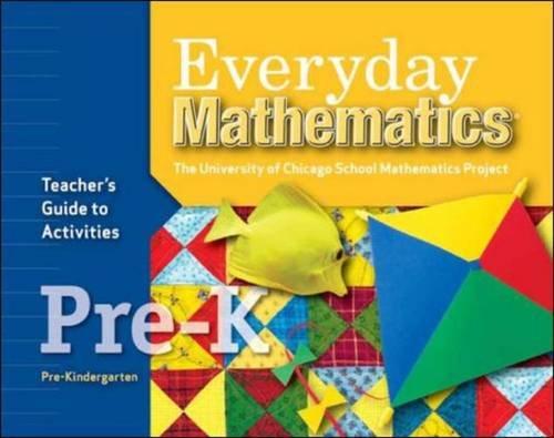 Book Everyday Mathematics, Grade Pre-K, Teacher's Guide to Activities free