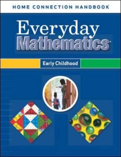 Book Everyday Mathematics, Grades Pk-k, Home Connection Handbook (early Childhood) free