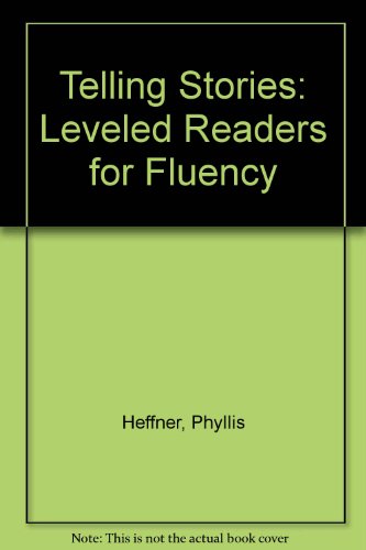 Book Telling Stories: Leveled Readers For Fluency (spanish Edition) free