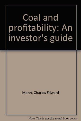 Book Coal and Profitability: An Investor's Guide free