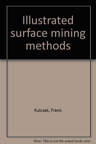 Book Illustrated Surface Mining Methods free